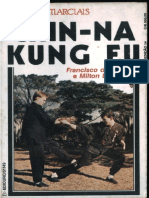 Chin-na Kung Fu - a Arte de Defesa Pessoal Dos Monges Shaolin