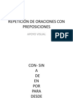 Repetición de Oraciones Con Preposiciones