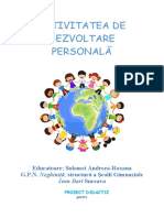 Activitatea de Dezvoltare Personală: Educatoare: Solomei Andreea-Roxana G.P.N. Neghiniță, Structură A Școlii Gimnaziale