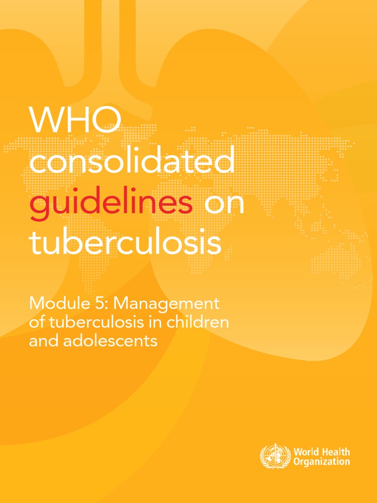 WHO Consolidated On Tuberculosis: Guidelines | PDF | Tuberculosis ...