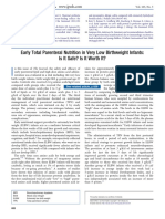 Early Total Parenteral Nutrition in Very Low Birthweight Infants: Is It Safe? Is It Worth It?