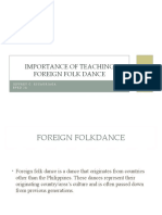 Importance of Teaching Foreign Folk Dance