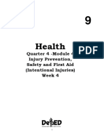 Health: Quarter 4 - Module 4 Injury Prevention, Safety and First Aid (Intentional Injuries) Week 4
