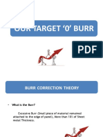 Our Target 0' Burr