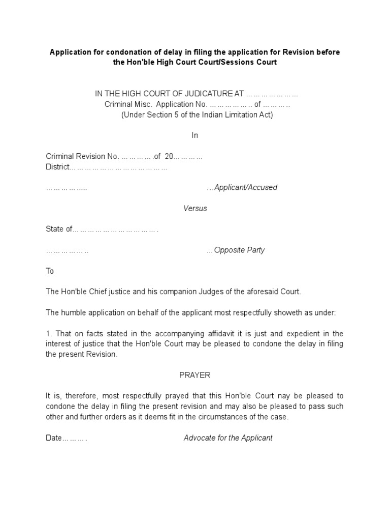 Application For Condonation of Delay in Filing The Application For