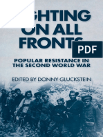 Fighting On All Fronts Popular Resistance in The Second World War