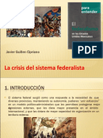 La Caida Del Federalismo
