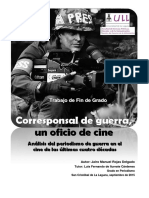 Corresponsal de Guerra, Un Oficio de Cine. Analisis Del Periodismo de Guerra en El Cine de Las Ultimas Cuatro Decadas.