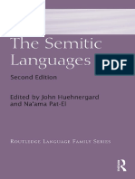 The Semitic Languages (Routledge Language Family Series) 2nd Edition. by John Huehnergard (Editor), Na'ama Pat-El (Editor).