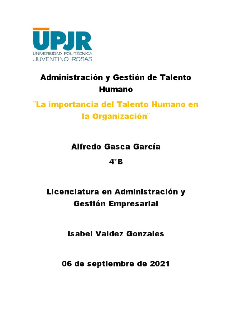La Importancia Del Talento Humano - 4B Lag | PDF | Business | Economias
