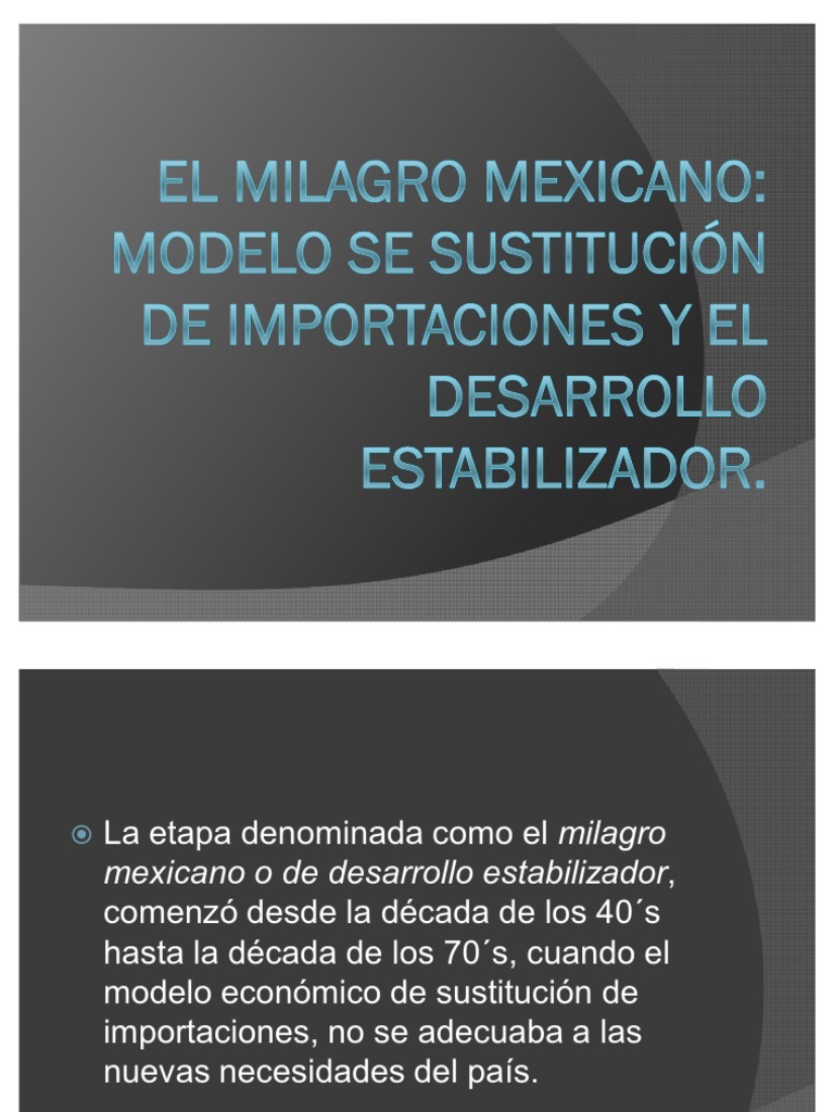 El Milagro Mexicano | PDF | Macroeconómica | Economias