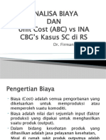 Analisis Biaya Pelayanan Kesehatan Menggunakan Metode Activity Based Costing (ABC) di Rumah Sakit