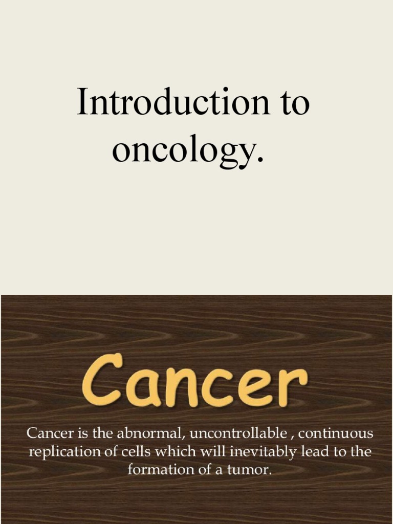 Introduction to Oncology Overview | PDF