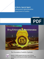 Tom Burns, Special Agent: Drug Enforcement Administration Department of Justice