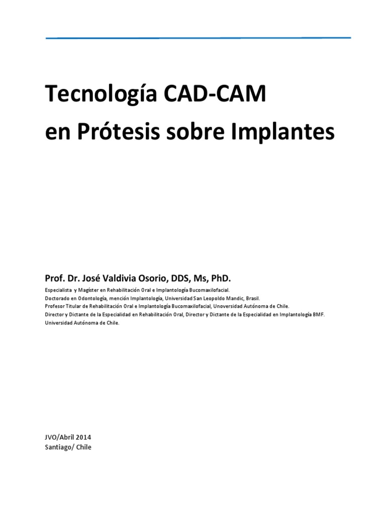 CAD-CAM en Prótesis Sobre Implantes (Dr. Valdivia) | PDF | Informática ...