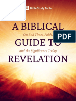A Biblical Guide To Revelation: On End Times, Faith