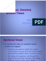 Sectional, Detailed, Broken Views: Basic Topics Advanced Topics Exercises