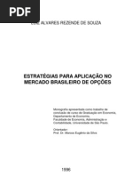 LIVRO - MONOGRAFIA - OPÇÕES - Estrategias para Aplicacao no Mercado Brasileiro de Opcoes
