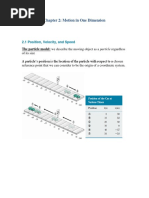 Chapter 2: Motion in One Dimension: 2.1 Position, Velocity, and Speed