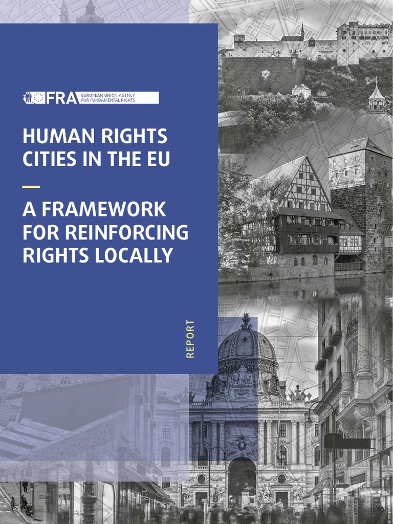 Human Rights Cities in The Eu A Framework For Reinforcing Rights ...