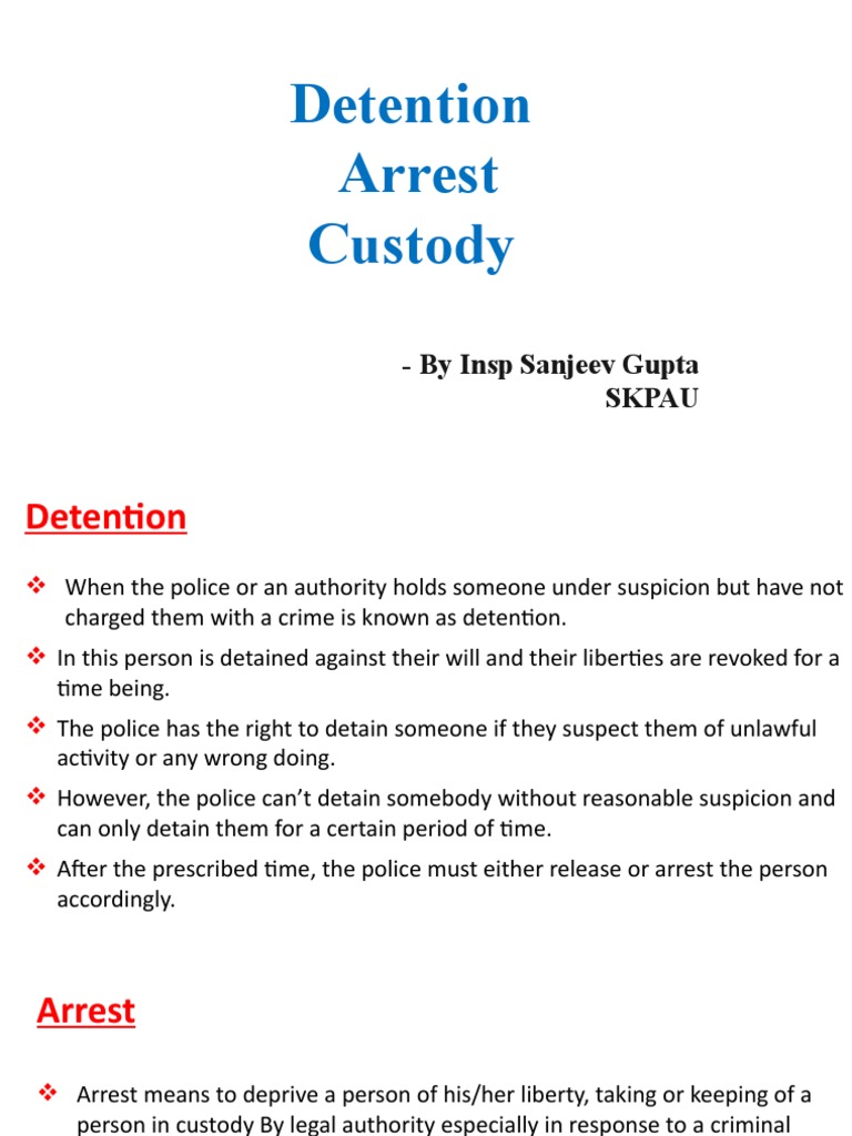 Detention, Arrest and Custody | PDF
