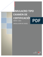 SIMULACRO TIPO EXAMEN DE CERTIFICACION (RESOLUCION DE CASOS) MAYO - No