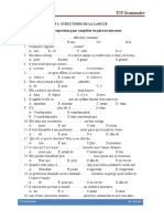 TCF Grammaire: Test 1: Structures de La Langue Ex1: Entourez Le Mot Ou L'expression Pour Compléter Les Phrases Suivantes