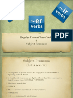 Regular Present Tense Verbs & Subject Pronouns