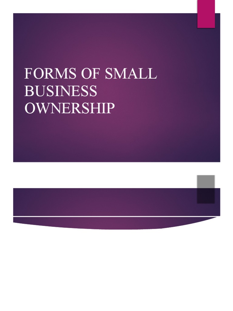 Forms of Small Business Ownership Download Free PDF Partnership Taxes