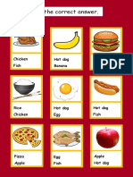 Choose The Correct Answer.: Chicken Fish Hot Dog Banana Burger Apple