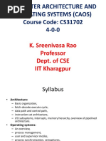 Computer Architecture and Operating Systems (Caos) Course Code: CS31702 4-0-0