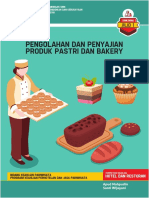 Pengolahan Dan Penyajian Produk Bakery Dan Pastery