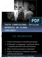 Truth Commissions: Official Memories or Plural Versions?