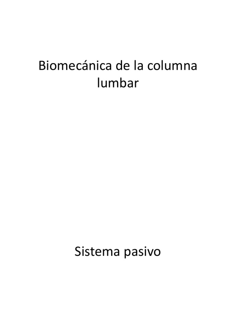 Biomecánica de la Columna Lumbar | PDF | La columna vertebral | Pelvis
