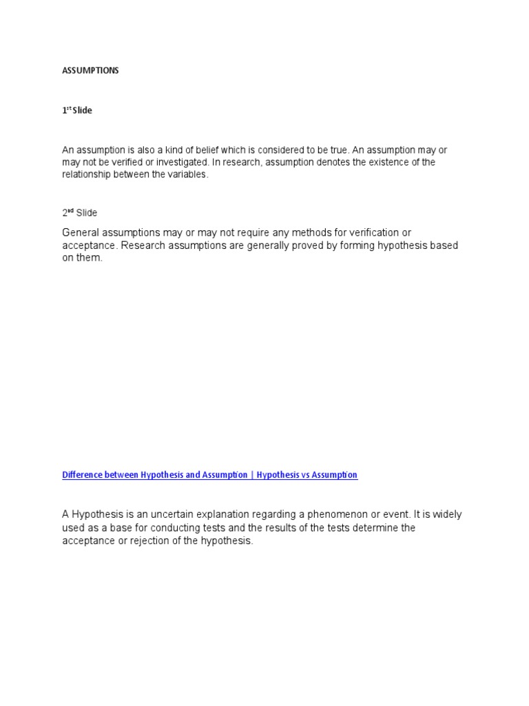 Assumptions Difference Between Hypothesis and Assumption Hypothesis
