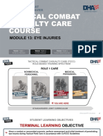 Module 13: Eye Injuries: TCCC Tier 4 TCCC Tier 1 TCCC Tier 3