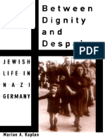 Between Dignity and Despair - Jewish Life in Nazi Germany (Studies in Jewish History) (PDFDrive)