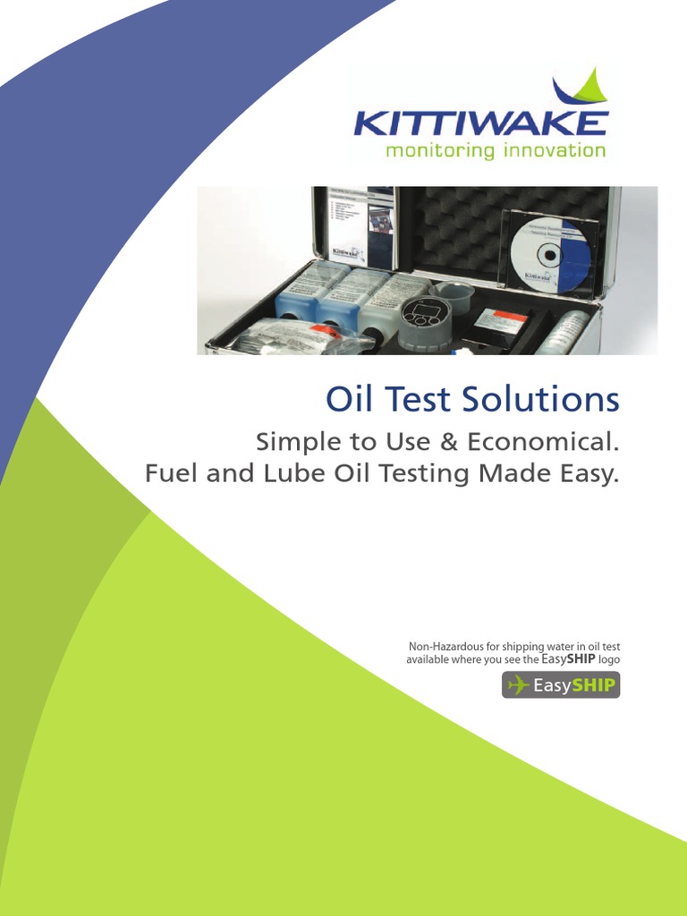 Oil Test Solutions Simple To Use & Economical. Fuel and Lube Oil