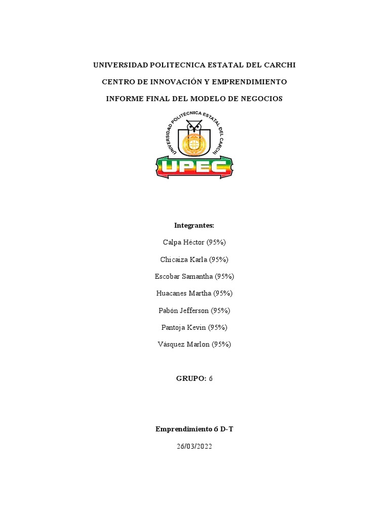 Informe Final Del Modelo De Negocios Grupo 6 Pdf