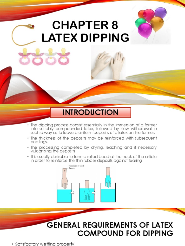 Latex Dipping Process Overview | PDF | Natural Rubber | Catheter