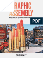 Graphic Assembly Montage, Media, and Experimental Architecture in The 1960s