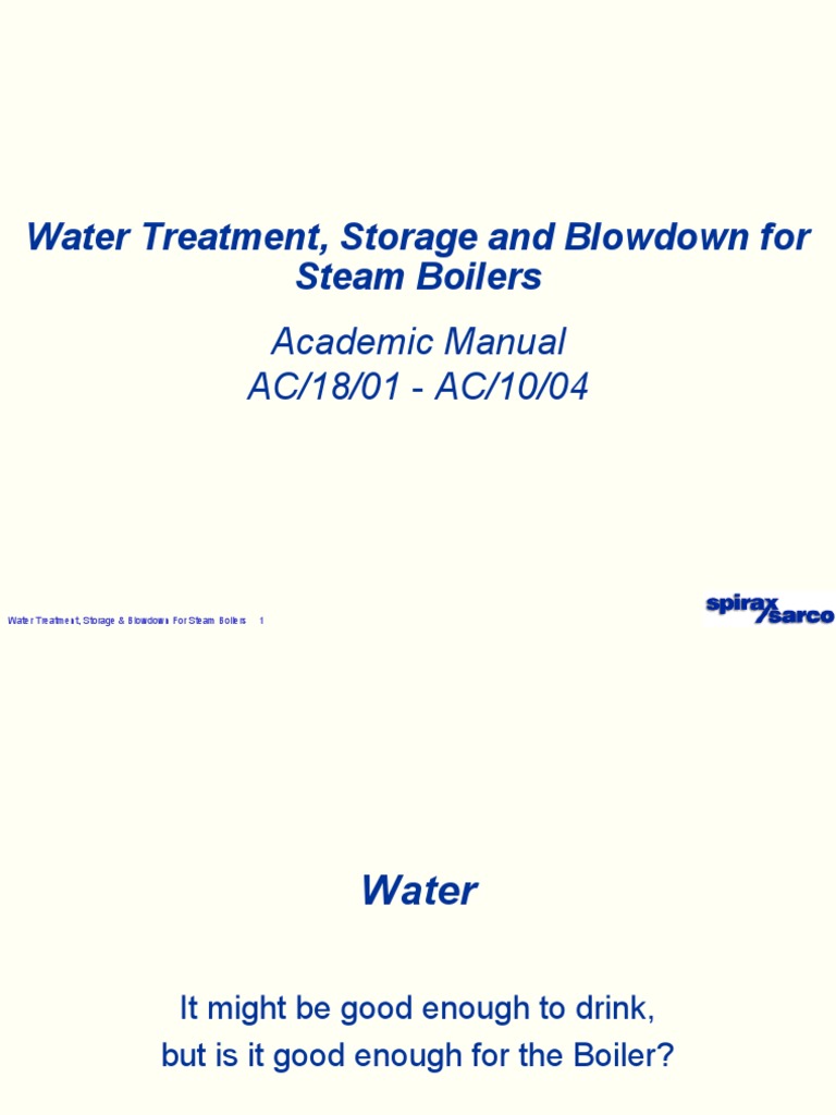 Water Treatment, Storage and Blowdown For Steam Boilers Academic
