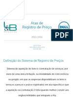 Dell - Ata de Registro de Preços Dell - Servidores Dell PowerEdge R710, R910 e Blades.