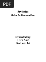 Stylistics: Ma'am Dr. Mamona Khan