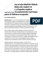 Argelia Frena Al Eje Madrid-Rabat en Sus Pedidos de Reabrir El Gasoducto y España Replica Apoyando La Autonomía Marroquí para El Sáhara Ocupado.