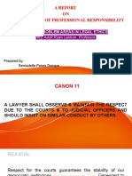 A Report ON Canon 11, Code of Professional Responsibility: Subject: Problem Areas in Legal Ethics