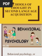 Schools of Thought in Second Language AcquisitioN