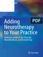 Paul G. Swingle (Auth.)-Adding Neurotherapy to Your Practice_ Clinician’s Guide to the ClinicalQ, Neurofeedback, And Braindriving-Springer International Publishing (2015)