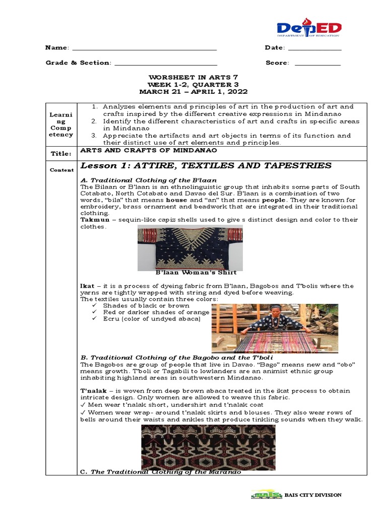 Lesson 1 Attire, Textiles and Tapestries A. Traditional Clothing of