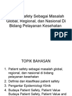 Patient Safety Sebagai Masalah  Global, Regional,